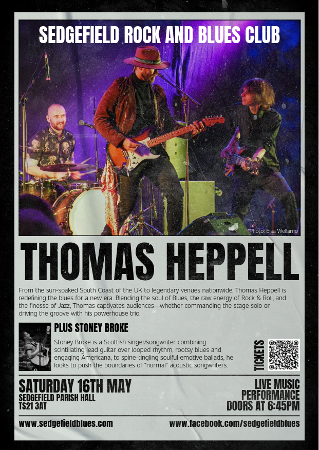 Buy tickets for Thomas Heppell + Stoney Broke at Sedgefield Rock and Blues club